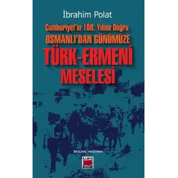 Cumhuriyet’in 100. Yılına Doğru
