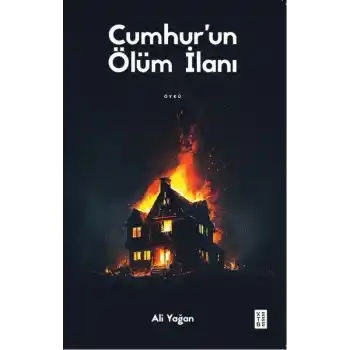 Cumhur’un Ölüm İlanı