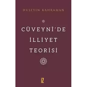 Cüveynî’De İlliyet Teorisi