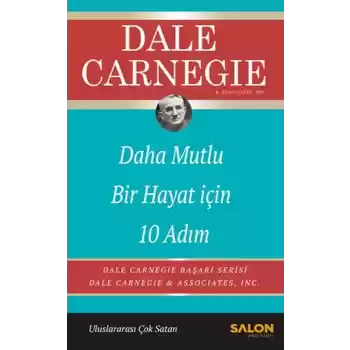 Daha Mutlu Bir Hayat İçin 10 Adım