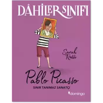 Dahiler Sınıfı - Pablo Picasso