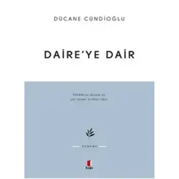 Daire’ye Dair