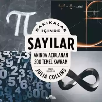 Dakikalar İçinde Sayılar - Anında Açıklanan 200 Temel Kavram