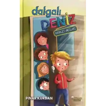 Dalgalı Deniz - Hayalet Avcıları (Ciltli)
