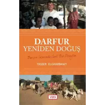 Darfur, Yeniden Doğuş - Barışın İnşasında Canlı Bir Deneyim