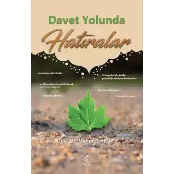 Davet Yolunda Hatıralar