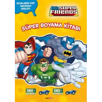 Dc Super Friends Süper Boyama Kitabı