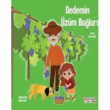 Dedemin Üzüm Bağları