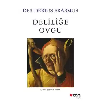Deliliğe Övgü