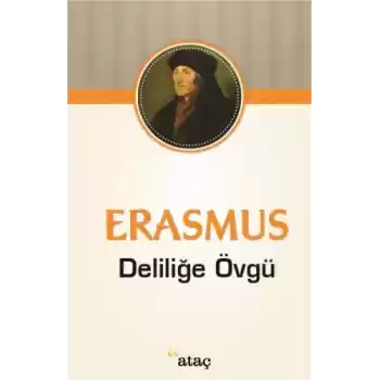 Deliliğe Övgü