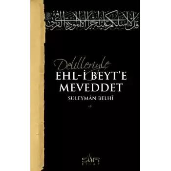 Delilleriyle Ehl-i Beyte Meveddet