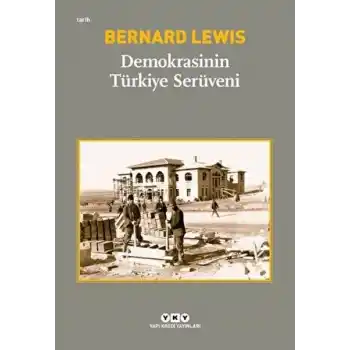 Demokrasinin Türkiye Serüveni