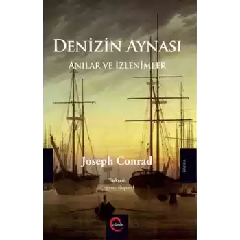 Denizin Aynası - Anılar ve İzlenimler