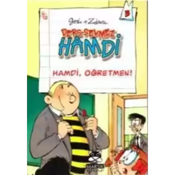 Ders Sevmez Hamdi - Hamdi Öğretmen