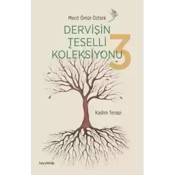 Dervişin Teselli Koleksiyonu 3