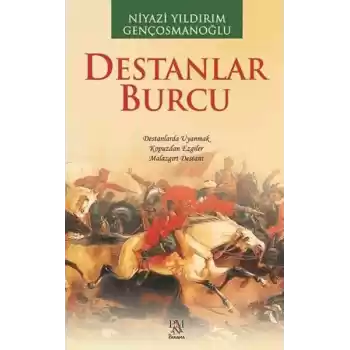 Destanlar Burcu