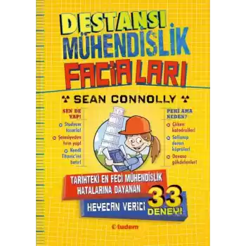 Destansı Mühendislik Faciaları