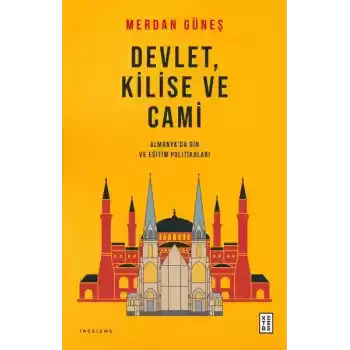 Devlet, Kilise ve Cami