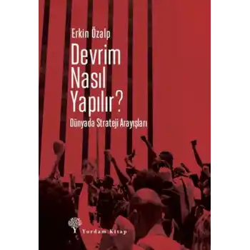 Devrim Nasıl Yapılır?