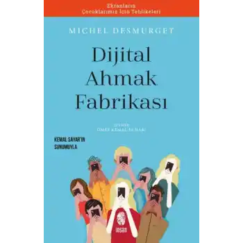 Dijital Ahmaklık Fabrikası