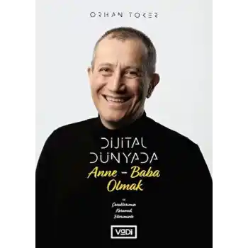 Dijital Dünyada Anne-Baba Olmak