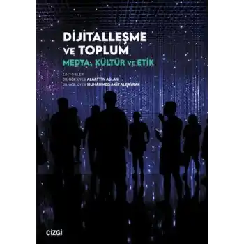 Dijitalleşme ve Toplum
