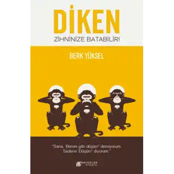 Diken Zihninize Batabilir