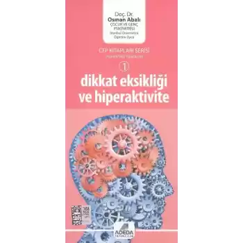 Dikkat Eksikliği ve Hiperaktivite
