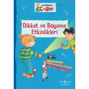 Dikkat ve Boyama Etkinlikleri - Arkadaşım Çağlar