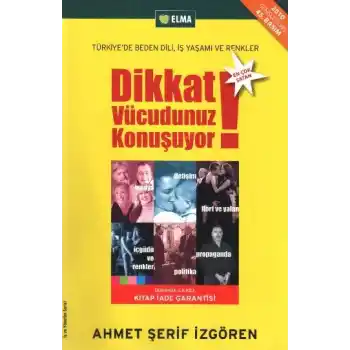 Dikkat Vücudunuz Konuşuyor