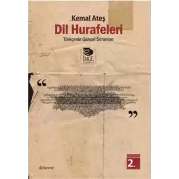 Dil Hurafeleri  Türkçenin Güncel Sorunları