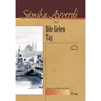 Dile Gelen Taş