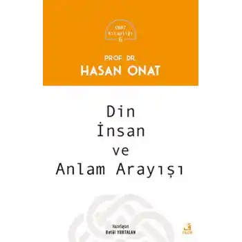 Din, İnsan ve Anlam Arayışı