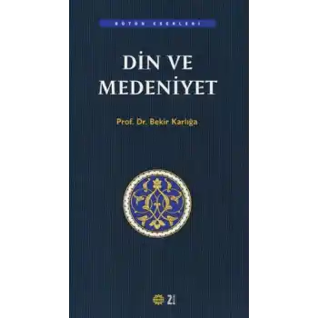 Din ve Medeniyet