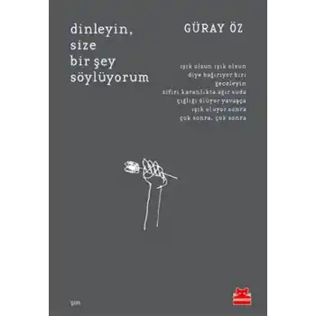 Dinleyin, Size Bir Şey Söylüyorum
