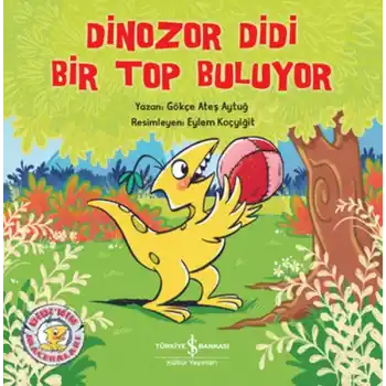 Dinozor Didi Bir Top Buluyor