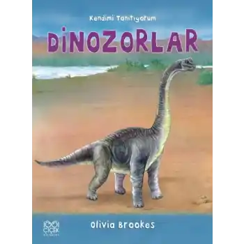 Dinozorlar - Kendimi Tanıtıyorum