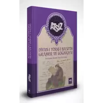 Divan-ı Türki Basitin Gramer ve Lügatçesi