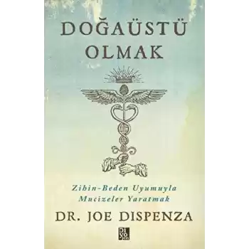 Doğaüstü Olmak