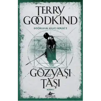 Doğruluk Kılıcı Serisi 2 - Gözyaşı Taşı Kısım 1