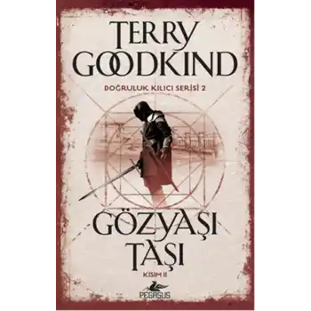 Doğruluk Kılıcı Serisi 2 - Gözyaşı Taşı Kısım 2