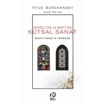 Doğuda ve Batıda Kutsal Sanat