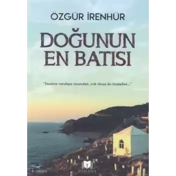 Doğunun En Batısı