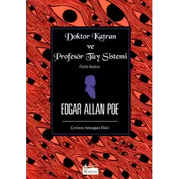 Doktor Katran ve Profesör Tüy Sistemi (Öykü Seçkisi)