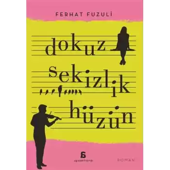 Dokuz Sekizlik Hüzün