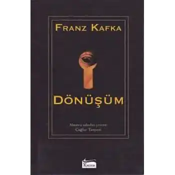 Dönüşüm (Bez Ciltli)