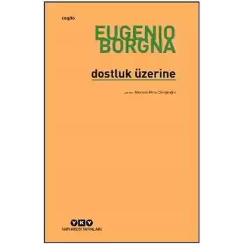 Dostluk Üzerine