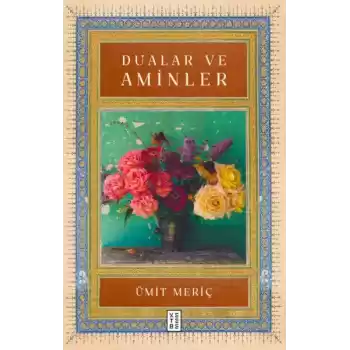 Dualar ve Aminler