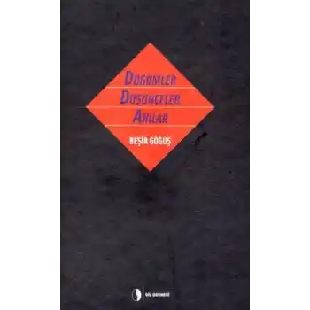 Düğümler Düşünceler Anılar (Ciltli)