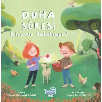 Duha Suresi Bize Ne Anlatıyor?